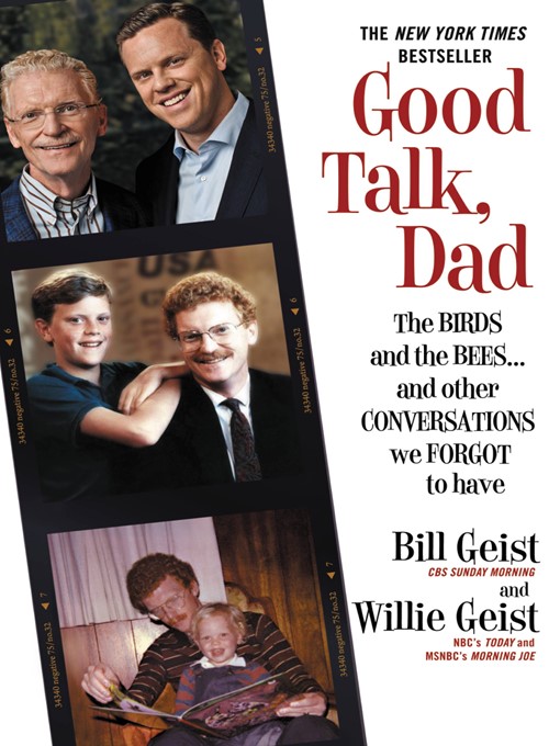 Title details for Good Talk, Dad by Bill Geist - Available